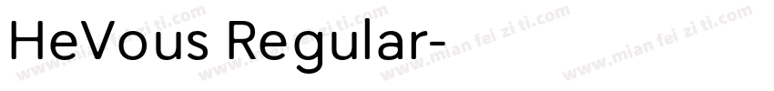 HeVous Regular字体转换